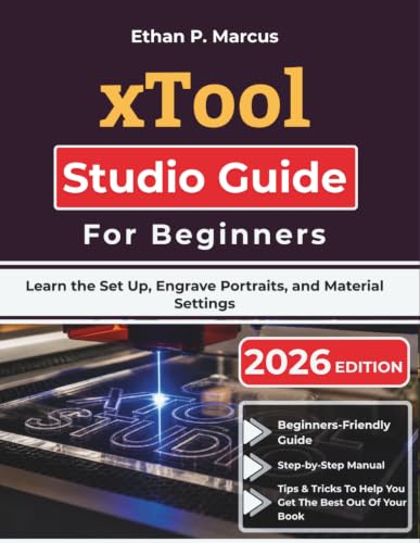 xTool Studio Guide For Beginners: Learn the Set Up, Engrave Portraits, and Material Settings image 2