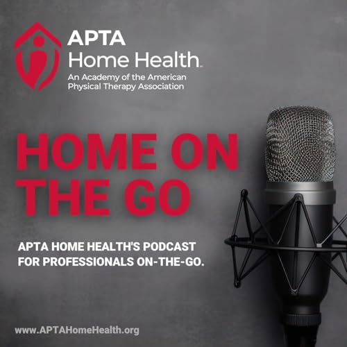APTA Home Health - Home on the Go cover art