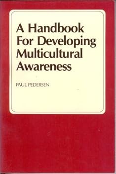 Paperback A handbook for developing multicultural awareness Book