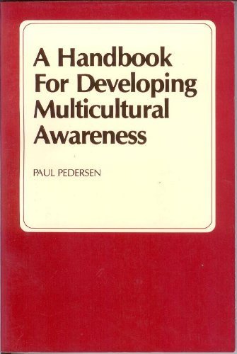 A handbook for developing multicultural awareness 1556200420 Book Cover