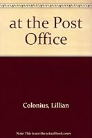 At the Post Office B0007E51IK Book Cover