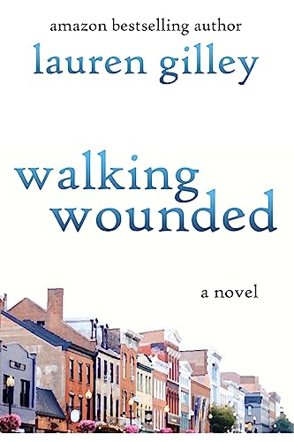 Walking Wounded: A Novel view 2