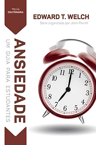 Image of Ansiedade: Um guia para estudantes (Trilha Livro 1) (Portuguese Edition)