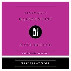 Becoming a Hairstylist cover art
