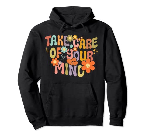 Retro Groovy cita motivacional Take Care of Your Mind Y2K Sudadera con Capucha