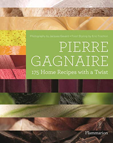 Télécharger Pierre Gagnaire: 175 Home Recipes with a Twist PDF