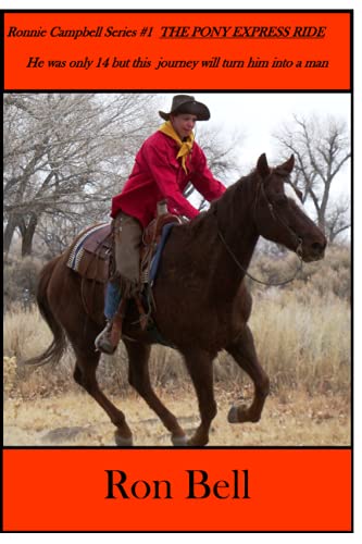 The Pony Express Rider (Ronnie Campbell)