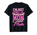 Muttertag Geschenk Im NOT LIKE A REGULAR MOM