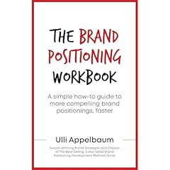 The Brand Positioning Workbook Audiolibro Por Ulli Appelbaum arte de portada