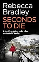 Seconds to Die 1789317355 Book Cover