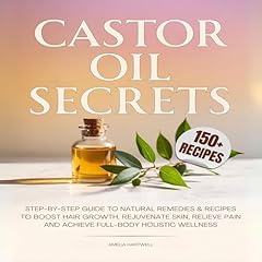 Castor Oil Secrets Audiolibro Por Amelia Hartwell arte de portada