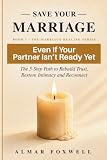 How to Save Your Marriage Even If Your Partner...