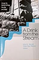A Drink from the stream 0963016008 Book Cover