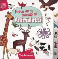 Board book Tutto un mondo di animaletti [Italian] Book