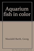 Aquarium fish in color B0007E2GFQ Book Cover
