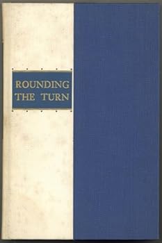 Hardcover Rounding the Turn 1906-1956 [Unknown] Book