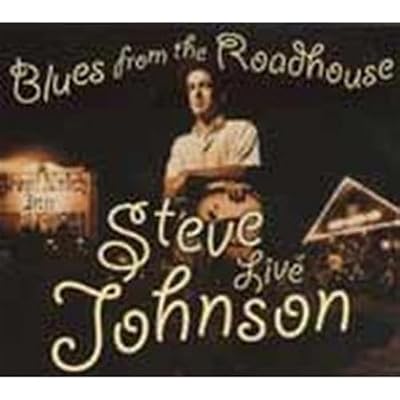 Blues From The Roadhouse - Live