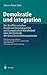Produktbild Demokratie und Integration: Der Konflikt zwischen Bundesverfassungsgericht und Europäischem Gerichtshof über die Kontrolle der ... und Autonomie supranationaler Rechtsordnung