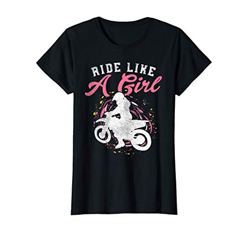 Ride Like A Girl Dirt Bike Motocross Motorcycle Women Gift Maglietta