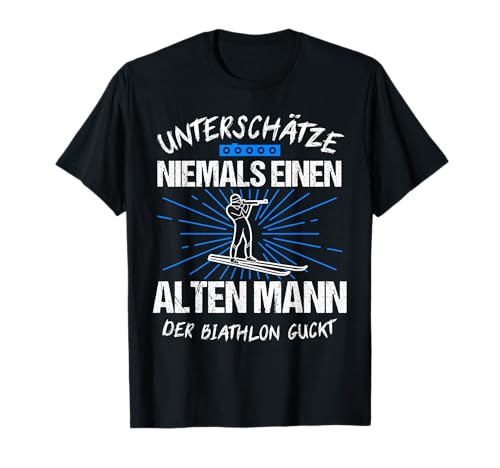 Biathlon Skifahren Skifahrer Ski Langläufer Geschenk T-Shirt