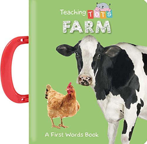 Teaching Tots: Farm - Children's Board Book - E... 1951356594 Book Cover