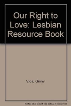 Paperback Our Right to Love Book