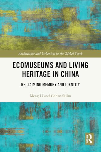 Ecomuseums in China pour enrichir votre bibliothèque d'architecte - 2