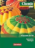  Chemie plus - Neue Ausgabe - Gymnasium Thüringen - 9./10. Schuljahr: Schulbuch