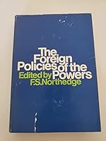 Foreign Policies of the Powers (Studies in international politics) 0571092543 Book Cover