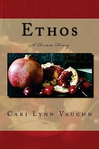 Ethos (Dream Diary)