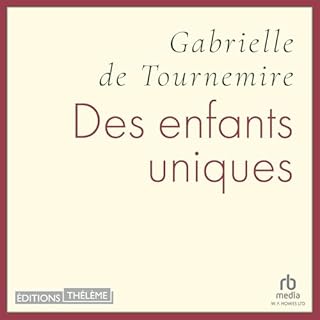 Couverture de Des enfants uniques