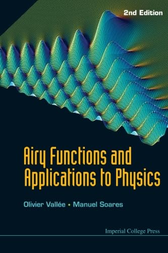 Airy Functions and Applications to Physics (2nd Edition)
