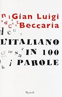 L'Italiano in 100 parole 8817072656 Book Cover