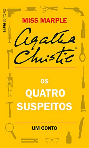 Os quatro suspeitos: Um conto de Miss Marple