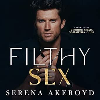 Filthy Sex: A Dark, Mafia, Age-Gap Romance (The Five Points