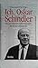Produktbild Ich, Oskar Schindler: Die persönlichen Aufzeichnungen, Briefe und Dokumente