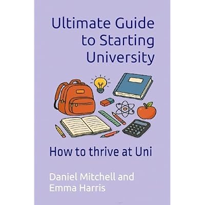 Ultimate Guide to Starting University
