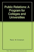 Public Relations A Program for Colleges and Universities B0050WX8J8 Book Cover