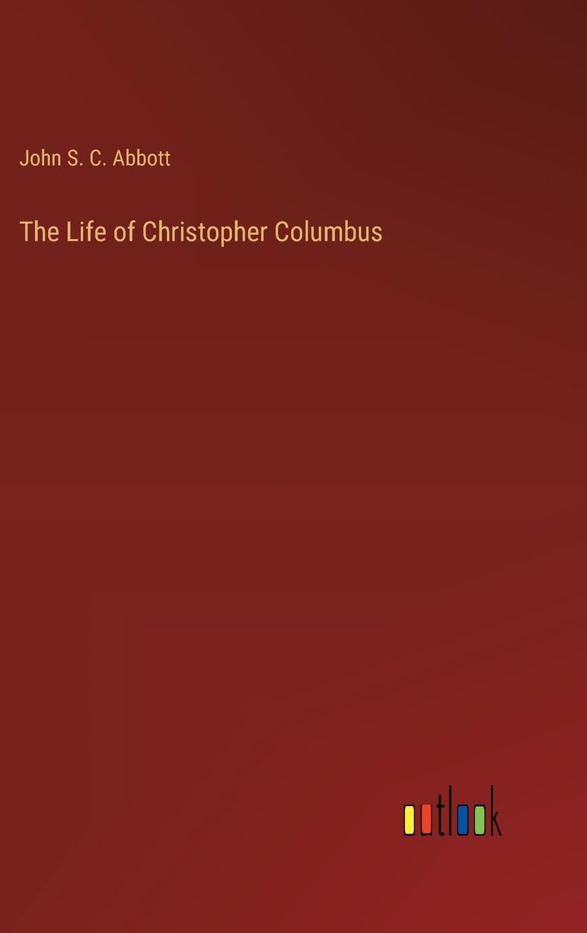 The Life of Christopher Columbus