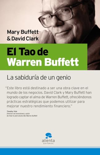 El Tao de Warren Buffett: La sabiduría de un genio