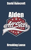Breaking Loose (Alden All-Stars) 0140345469 Book Cover