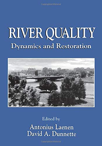 River Quality: Dynamics and Restoration
