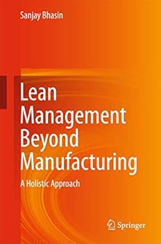 Hardcover Lean Management Beyond Manufacturing: A Holistic Approach Book