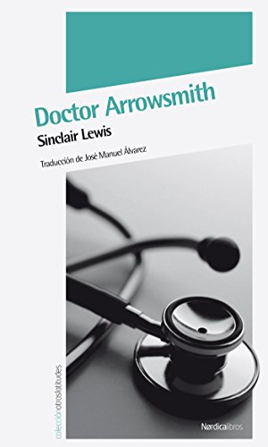 Doctor Arrowsmith (Otras Latitudes nº 25)