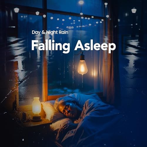 Play Falling Asleep by Day & Night Rain on Amazon Music