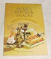 Picnics Parties & Snacks Around The World B000KAL2E8 Book Cover
