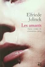 Les amants (MOLU s.XX - Les Millors Obres de la Literatura Universal Segle XX)