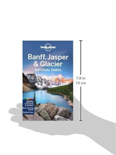 Lonely Planet Banff, Jasper and Glacier National Parks