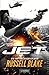Produktbild JET: Thriller von New York Times Bestseller Autor Russell Blake: Thriller - internationaler Bestseller