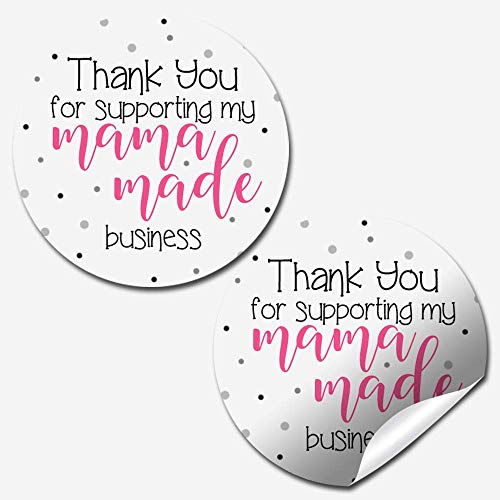 Supporting A Mama Made Business Thank You Customer Appreciation Sticker Labels for Small Businesses, 60 1.5